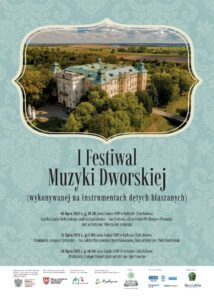 I Festiwal Muzyki Dworskiej