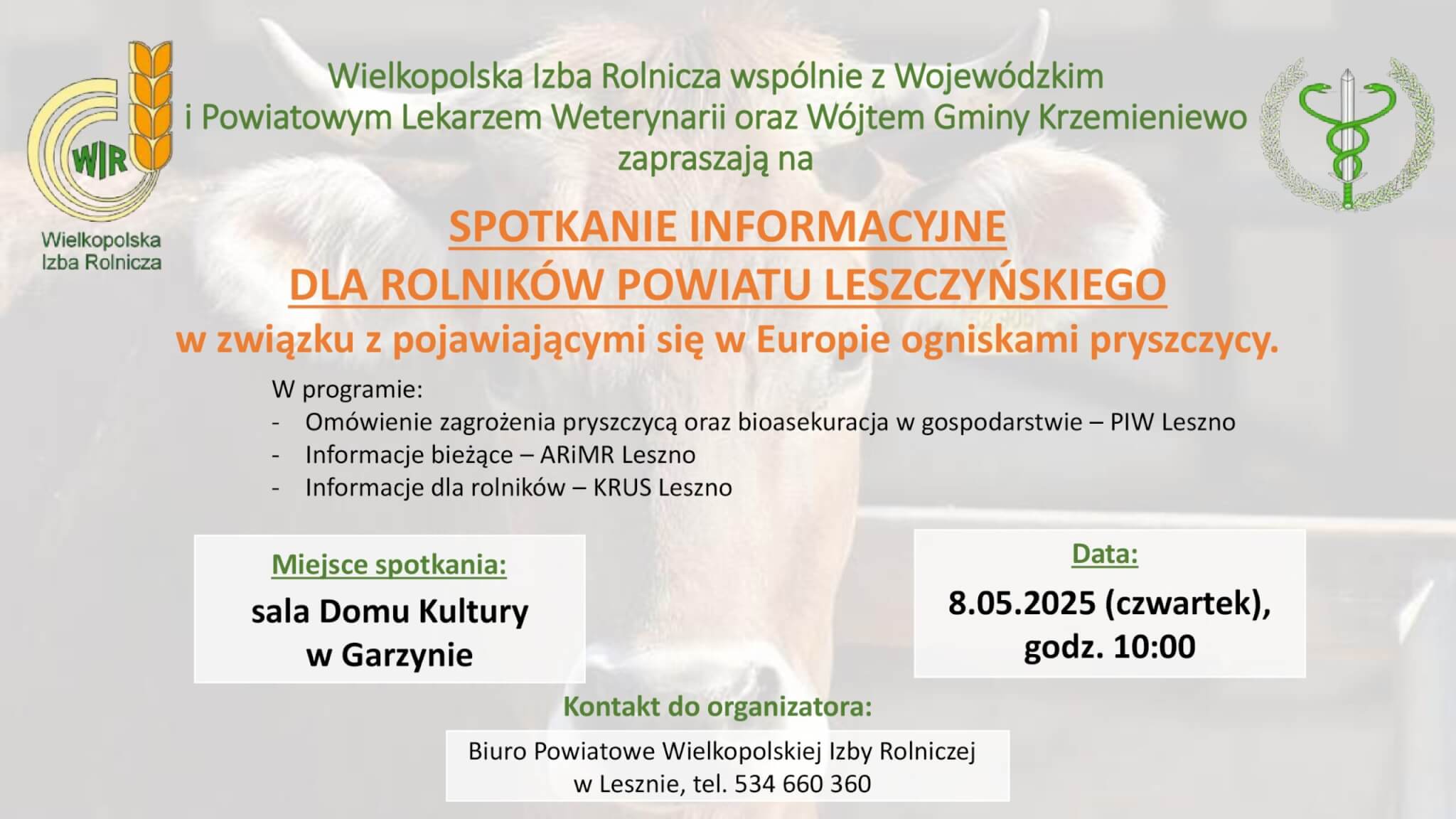 Spotkanie informacyjne  dla rolników powiatu leszczyńskiego w związku z pojawiającymi się w Europie ogniskami pryszczycy
